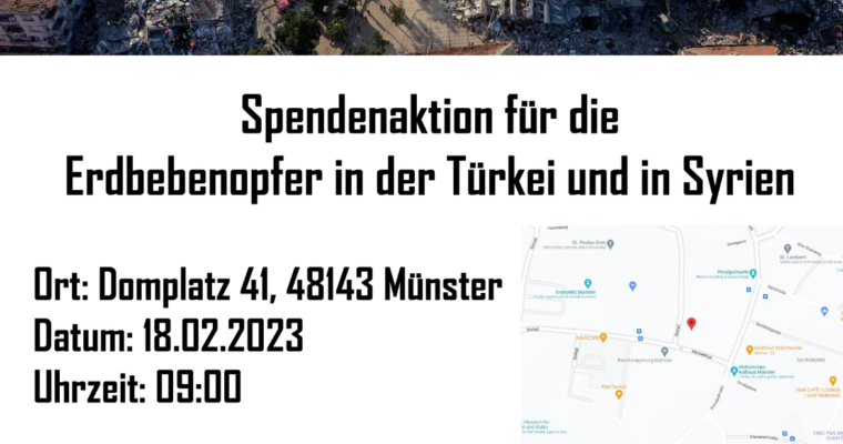 Spendenaktion für die Erdbebenopfer in der Türkei und in Syrien!